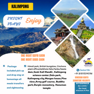 Kalimpong 2 Nights 3 Days Tour Package(Kafirgaon & Daragaon)