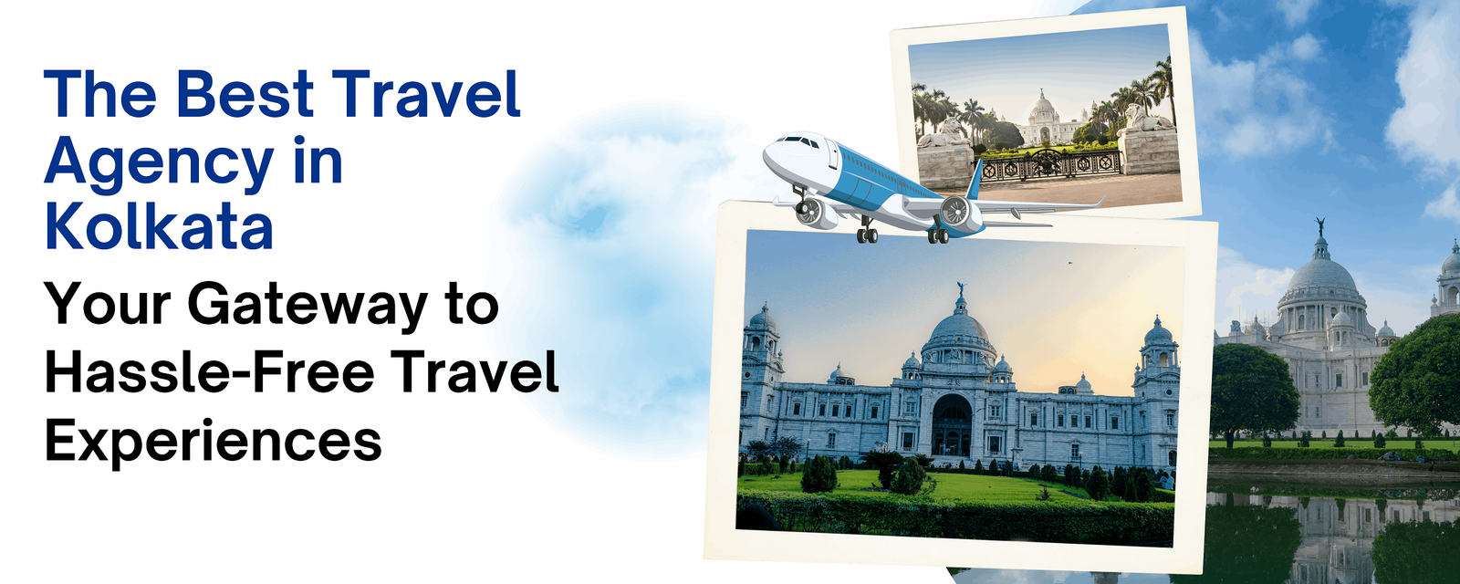 best travel agency in Kolkata