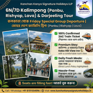 6N/7D Kalimpong (Lava-Rishop-Panbu-Darjeeling) & Darjeeling Tour Package from Kolkata