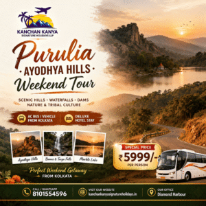 🌟 Premium Purulia & Ayodhya Hills Weekend Tour via AC Bus (3 Days / 2 Nights) ⛰️🚌