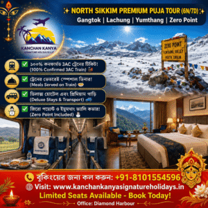 Promotional travel poster for North Sikkim Premium Puja Tour (6N/7D) by Kanchan Kanya Signature Holidays LLP, featuring snow-capped peaks, the Zero Point sign, an upscale train interior and a luxury hotel room, with icons listing inclusions and a red contact banner.